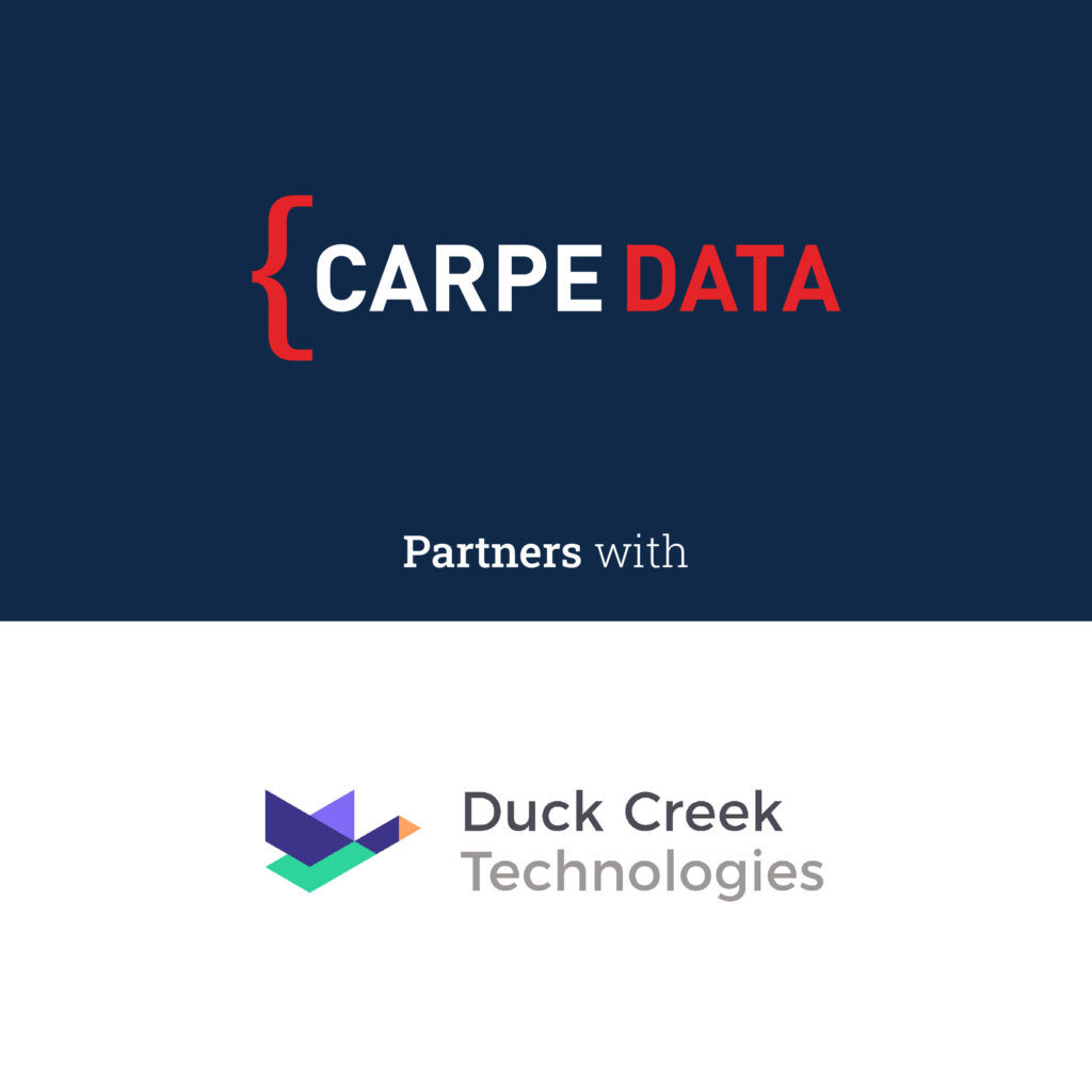 Carpe Data and Duck Creek Technologies Partner to Enhance Claims and